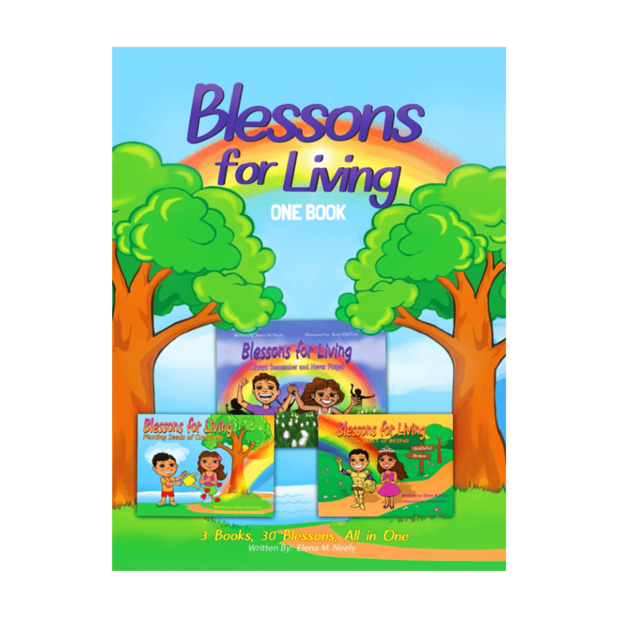 Blessons For Living ONE Book: 3 Books, 30 Blessons, All in One